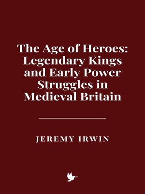 cover image of The Age of Heroes